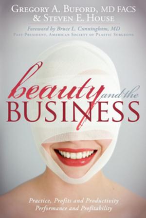 Cover of the book Beauty and the Business by Neville Goddard