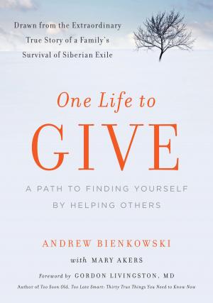 Cover of the book One Life to Give by Gill Rapley PhD, Tracey Murkett