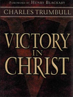 Cover of the book Victory in Christ by John R. Van Gelderen