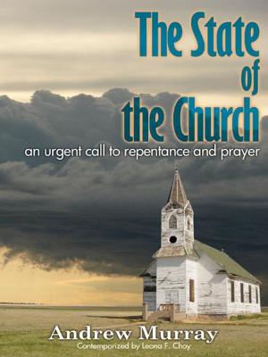 Cover of the book The State of the Church by Andrew Murray