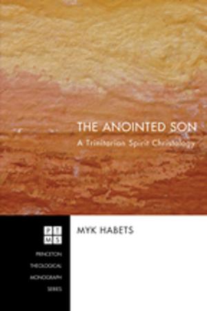 Cover of the book The Anointed Son by Michel del Castillo