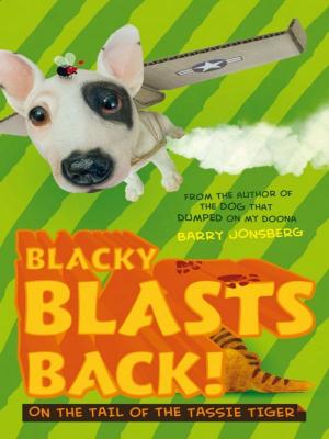 Cover of the book Blacky Blasts Back by Kate Lyons