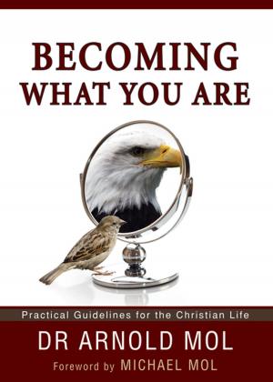 Cover of the book Becoming What You Are (eBook) by Cynthia Murray