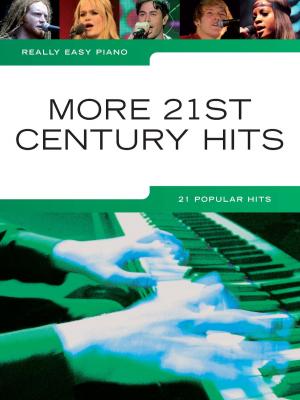 Cover of the book Really Easy Piano: More 21st Century Hits by DavidJohn Farinella