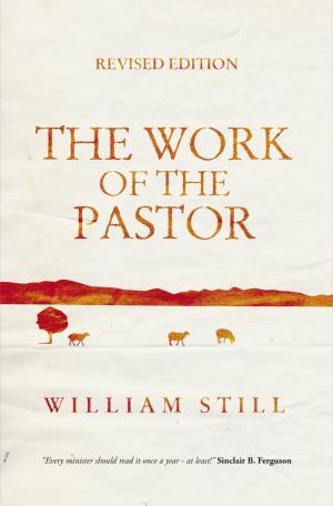 Cover of the book The Work of the Pastor by Irene Howat