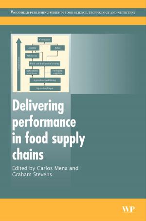 Cover of the book Delivering Performance in Food Supply Chains by George F. Vande Woude, George Klein