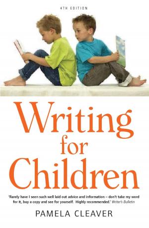 Cover of the book Writing For Children, 4th Edition by Trisha Telep