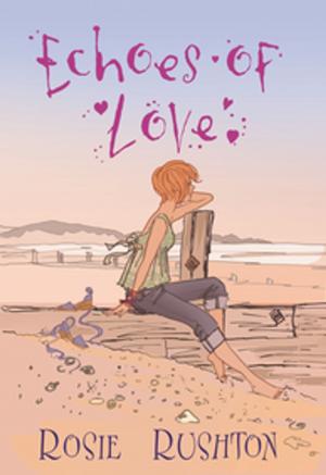 Cover of the book Echoes of Love by Claire McFall