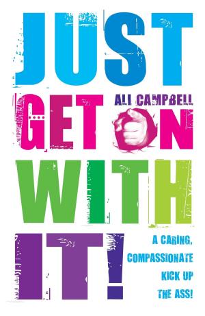 Book cover of Just Get on with It
