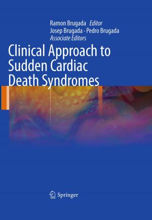 Cover of the book Clinical Approach to Sudden Cardiac Death Syndromes by Daniel Thalmann, Soraia Raupp Musse