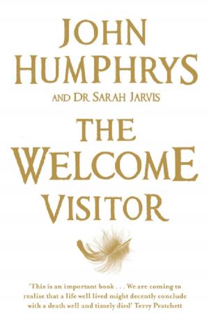 Cover of the book The Welcome Visitor by Kim Woodburn