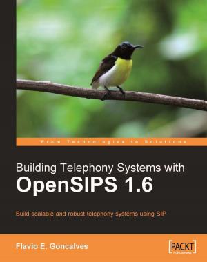 Cover of the book Building Telephony Systems with OpenSIPS 1.6 by Kingston Smiler. S, Shantanu Agrawal