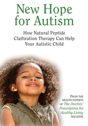 Cover of the book New Hope for Autism by Garry Gordon, M.D., D.O., M.D. (H.)