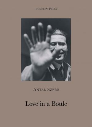 Cover of the book Love in a Bottle and Other Stories by Tarjei Vesaas