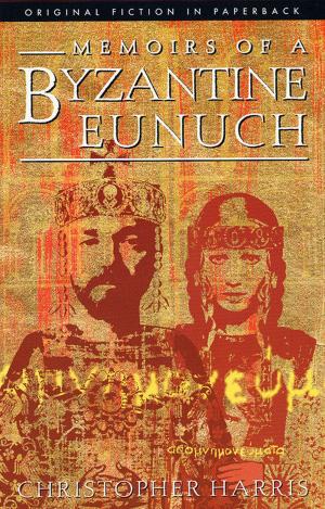 Book cover of Memoirs of a Byzantine Eunuch