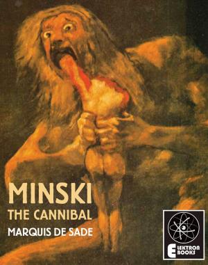 Cover of the book Minski The Cannibal by Theophile Gautier