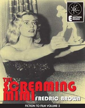 Cover of the book The Screaming Mimi by Octavus Roy Cohen