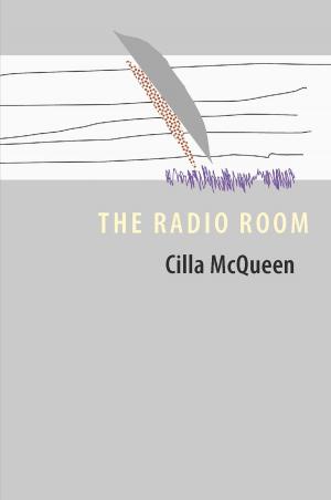 Cover of the book The Radio Room by Ann Thwaite