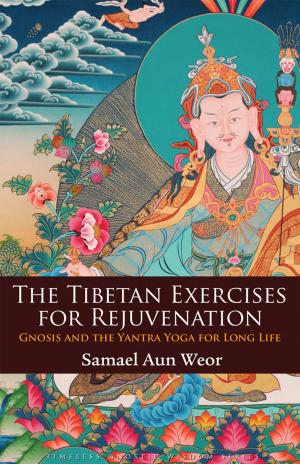 Book cover of The Tibetan Exercises for Rejuvenation