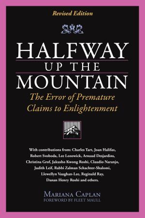 Cover of the book Halfway Up The Mountain by Traktung Yeshe Dorje