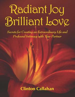 Cover of the book Radiant Joy Brilliant Love by Jiddu Krishnamurti