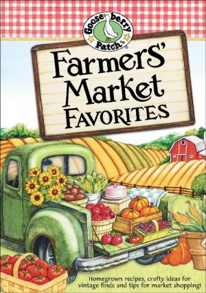 Cover of the book Farmers' Market Favorites by Gooseberry Patch
