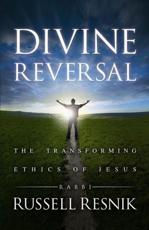 Cover of the book Divine Reversal by Rabbi Russell Resnik