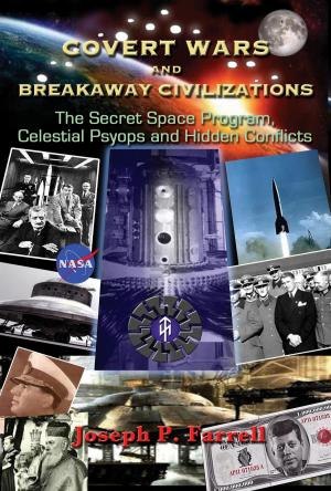 Cover of the book Covert Wars and Breakaway Civilizations by Mike Bara
