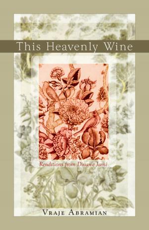 Cover of the book This Heavenly Wine by Clinton Callahan