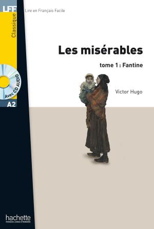 Cover of the book LFF A2 - Les Misérables - Tome 1 : Fantine (ebook) by Alexandre Dumas