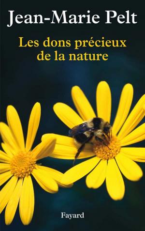 Cover of the book Les dons précieux de la nature by Jean-Claude Pecker