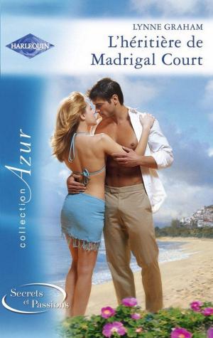 Cover of the book L'héritière de Madrigal Court by Barbara Daly