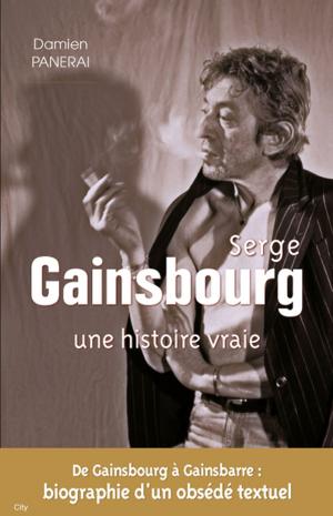 Cover of Serge Gainsbourg une histoire vraie