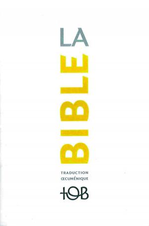 Cover of La Traduction oecuménique de la Bible (TOB), à notes essentielles