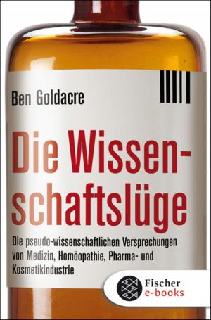 Cover of the book Die Wissenschaftslüge by Dr. Julia Voss
