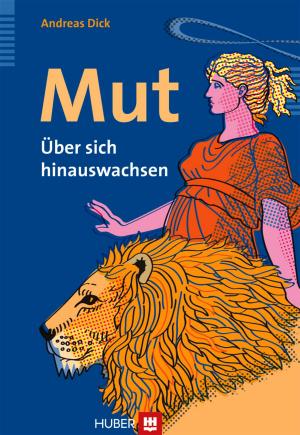 Cover of the book Mut by Bettina Jellouschek-Otto, Hans Jellouschek