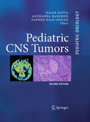 Cover of the book Pediatric CNS Tumors by Cheng Yin, Xianping Wang, Zhuangqi Cao