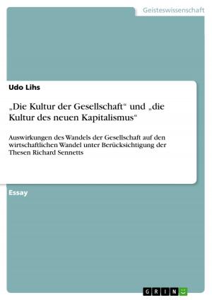 Cover of the book 'Die Kultur der Gesellschaft' und 'die Kultur des neuen Kapitalismus' by Josephine Rittenbach