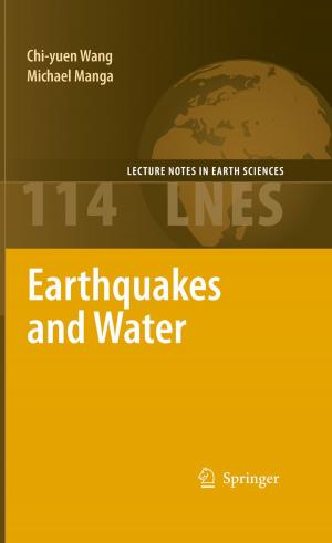 Cover of the book Earthquakes and Water by Kampeng Lei, Shaoqi Zhou, Zhishi Wang