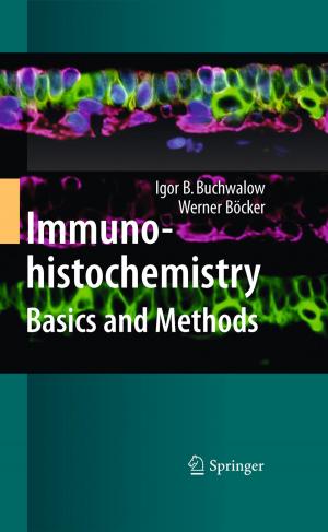 Cover of the book Immunohistochemistry: Basics and Methods by Hamid Reza Noori