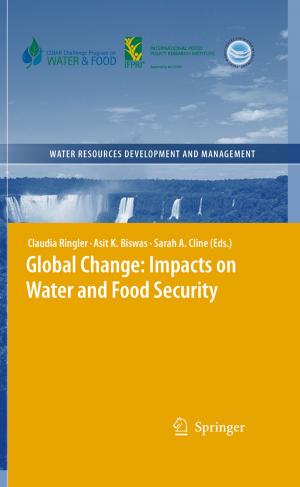 Cover of the book Global Change: Impacts on Water and food Security by A.P.J. Jansen