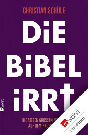 Cover of the book Die Bibel irrt by Frank Bruder