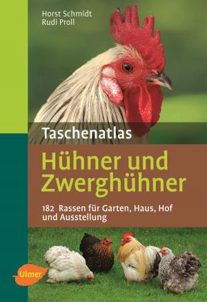 Cover of the book Taschenatlas Hühner und Zwerghühner by Dr. Melanie von Orlow