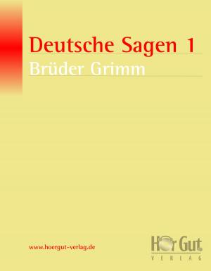 Book cover of Deutsche Sagen 1