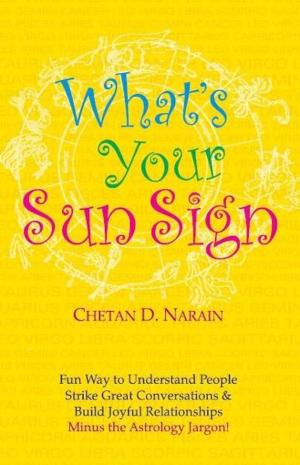 Cover of the book What's Your Sun Sign by Swami Chaitanya Keerti