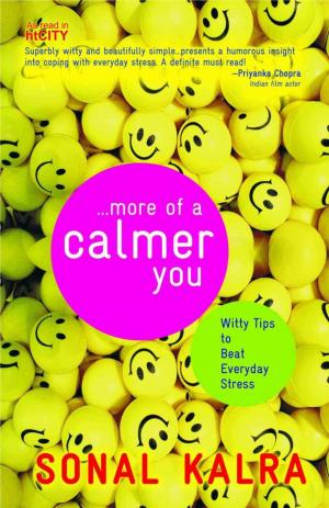 Cover of the book More of a Calmer You by HENRYK SKOLIMOWSKI