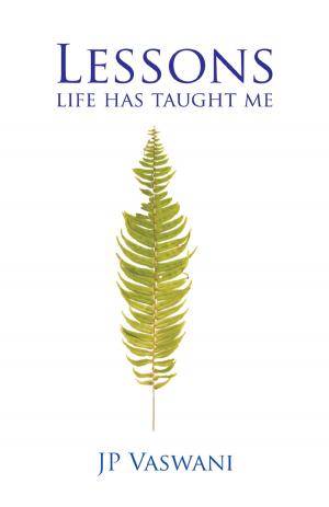 Cover of the book Lessons Life Has Taught Me by Shashi Tharoor