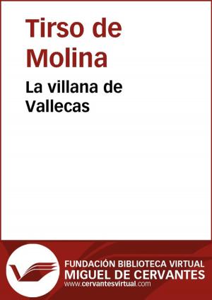 Cover of the book La villana de Vallecas by Lope de Vega