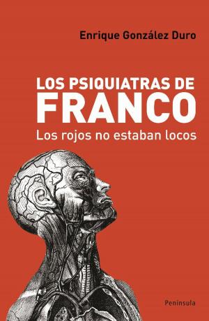 Cover of the book Los psiquiatras de Franco by John Steinbeck
