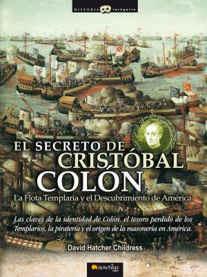 Cover of the book El Secreto de Cristóbal Colón by Lucía Avial Chicharro